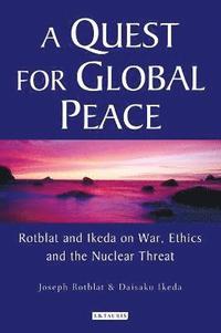 bokomslag A Quest for Global Peace