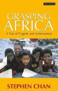 bokomslag Grasping Africa