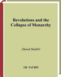 bokomslag Revolutions and the Collapse of Monarchy