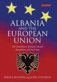 bokomslag Albania and the European Union
