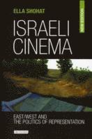bokomslag Israeli Cinema: East/West and the Politics of Representation