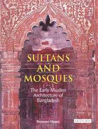 bokomslag Sultans and Mosques
