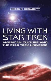 bokomslag Living with 'Star Trek'