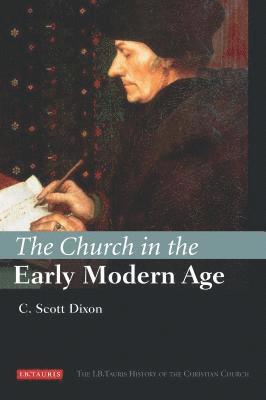 bokomslag Dixon, C: Church in the Early Modern Age