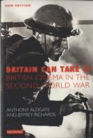 Tony Aldgate, Jeffrey Richards - Britain Can Take it, Häftad
