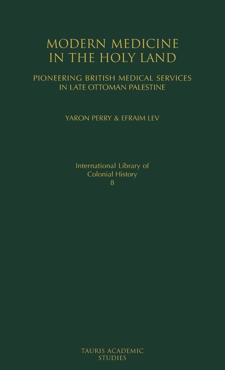 Modern Medicine in the Holy Land