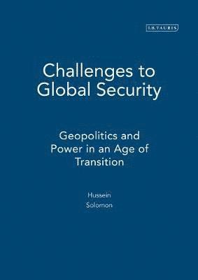 Hussein Solomon - Challenges to Global Security, Inbunden