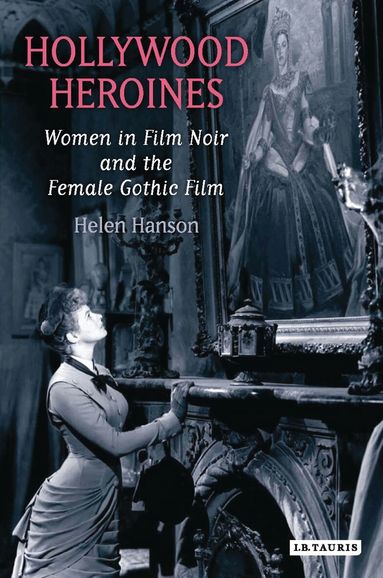 Helen Hanson - Hollywood Heroines, Häftad