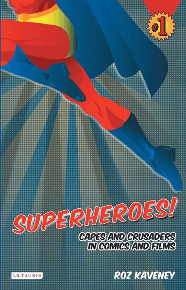 Roz Kaveney - Superheroes!, Häftad