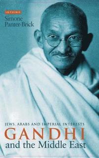 bokomslag Gandhi and the Middle East
