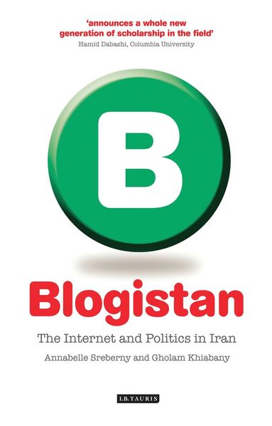Annabelle Sreberny, Gholam Khiabany - Blogistan, Häftad