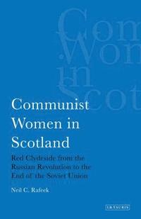 bokomslag Communist Women in Scotland