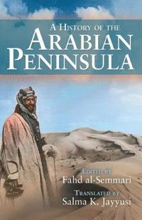 bokomslag A History of the Arabian Peninsula