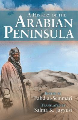 A History of the Arabian Peninsula 1