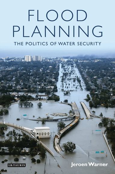 Jeroen Warner - Flood Planning, Inbunden