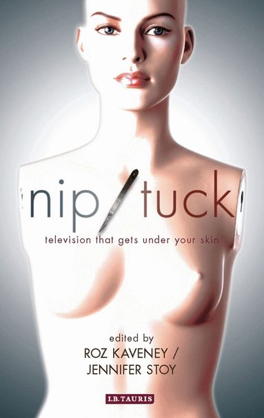 Roz Kaveney, Jennifer Stoy - Nip/Tuck, Häftad
