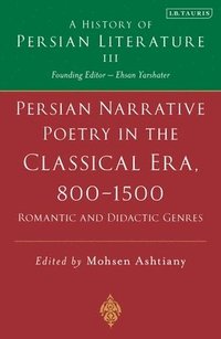 bokomslag Persian Poetry in the Classical Era, 800-1500