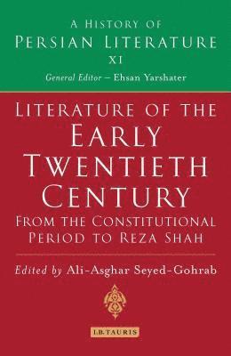 bokomslag Literature of the Early Twentieth Century: From the Constitutional Period to Reza Shah