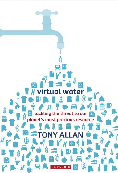 Tony Allan - Virtual Water, Häftad