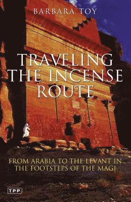 bokomslag Travelling the Incense Route