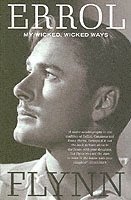 Errol Flynn, Kelly Hoppen - My Wicked, Wicked Ways, Häftad