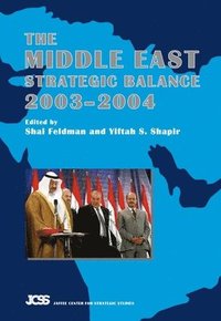 bokomslag Middle East Strategic Balance, 2003-2004