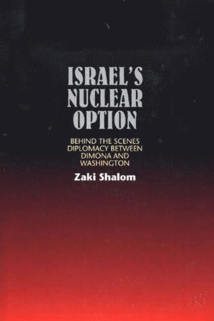 Israel's Nuclear Option