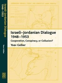 bokomslag Israeli-Jordanian Dialogue, 1948-1953