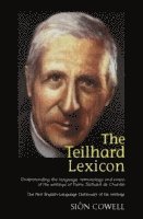 Sion Cowell - Teilhard Lexicon, Häftad