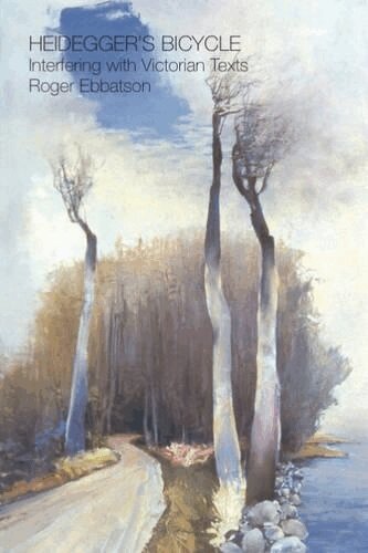 Roger Ebbatson - Heideggers Bicycle, Inbunden