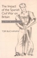 bokomslag Impact of the Spanish Civil War on Britain