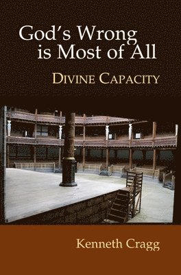 Kenneth Cragg - God's Wrong is Most of All, Häftad