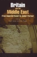 bokomslag Britain and the Middle East