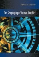 bokomslag Geography of Human Conflict