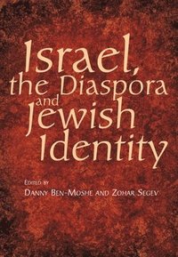 bokomslag Israel, the Diaspora and Jewish Identity