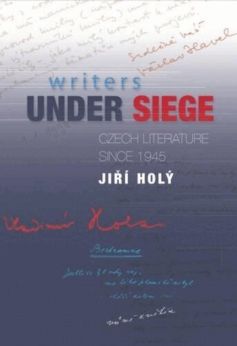 Jiri Holy, Jan Culik - Writers Under Siege, Inbunden