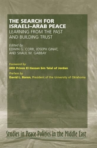 Edwin G Corr, Joseph Ginat, Shaul Gabbay - Search for Israel-Arab Peace, Inbunden