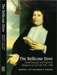 bokomslag The Bellicose Dove