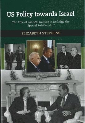 Elizabeth Stephens - US Policy Towards Israel, Häftad