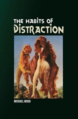 bokomslag Habits of Distraction
