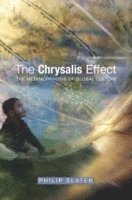 bokomslag Chrysalis Effect