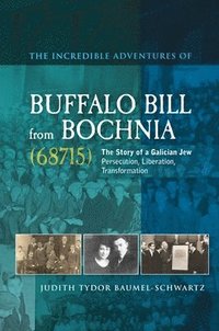 bokomslag Incredible Adventures of Buffalo Bill from Bochnia (68715)