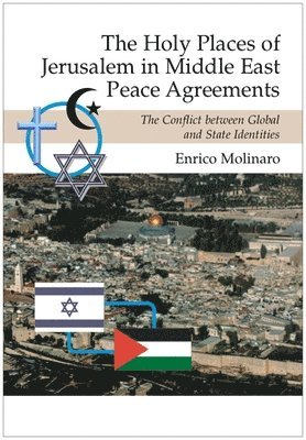 bokomslag Holy Places of Jerusalem in Middle East Peace Agreements