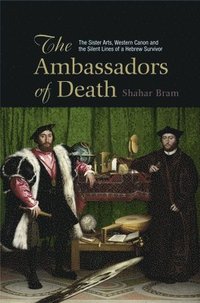 bokomslag The Ambassadors of Death