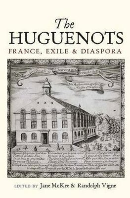 bokomslag The Huguenots