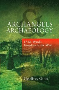 bokomslag Archangels & Archaeology