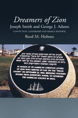 Dreamers of Zion - Joseph Smith and George J Adams 1