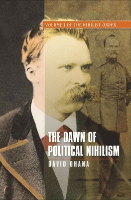 Dawn of Political Nihilism