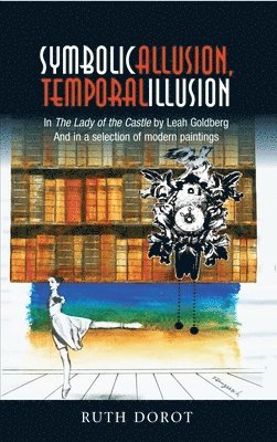 Symbolic Allusion, Temporal Illusion 1