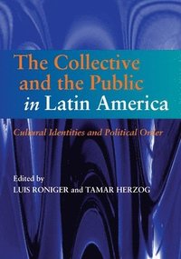 bokomslag Collective and the Public in Latin America